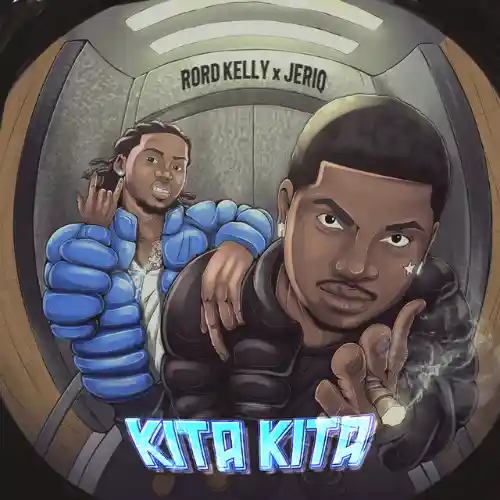 Rord Kelly Kita Kita Ft. Jeriq MP3 Download, Kita Kita by Rord Kelly Ft. Jeriq MP3 Download