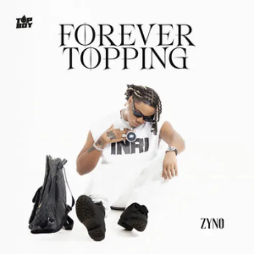 Getting Rich by Zyno TopBoy MP3 Download, Zyno TopBoy - Getting Rich MP3 Download