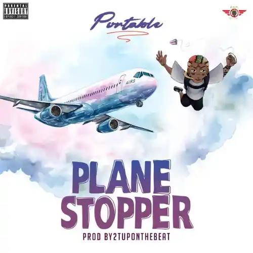 Portable - Plane Stopper MP3 Download, Download Plane Stopper by Portable MP3